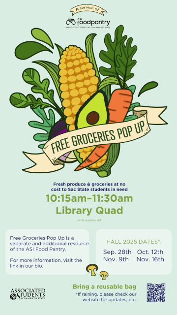 Flyer with location, dates, and time for the ASI Food Pantry's Free Groceries Pop Ups